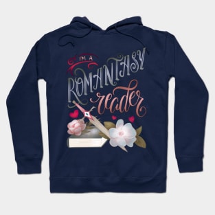 I'M A ROMANTASY READER Hoodie